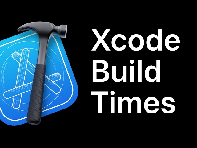 How To Show Xcode Build Times For Your App