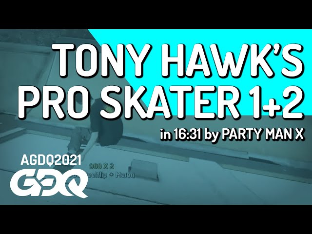 Tony Hawk's Pro Skater 1+2 by PARTY MAN X in 16:31 - Awesome Games Done Quick 2021 Online