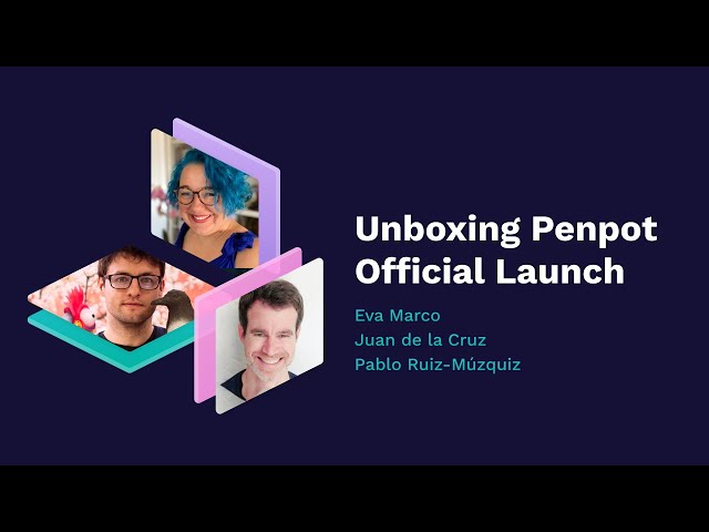 Unboxing Penpot official launch - REPLAY