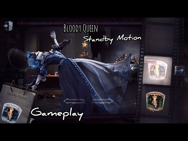 Identity V | Bloody Queen New Standby Motion + Gameplay