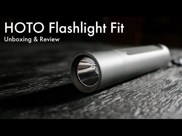 Hoto Flashlight Fit Unboxing and Review – A great budget flashlight?