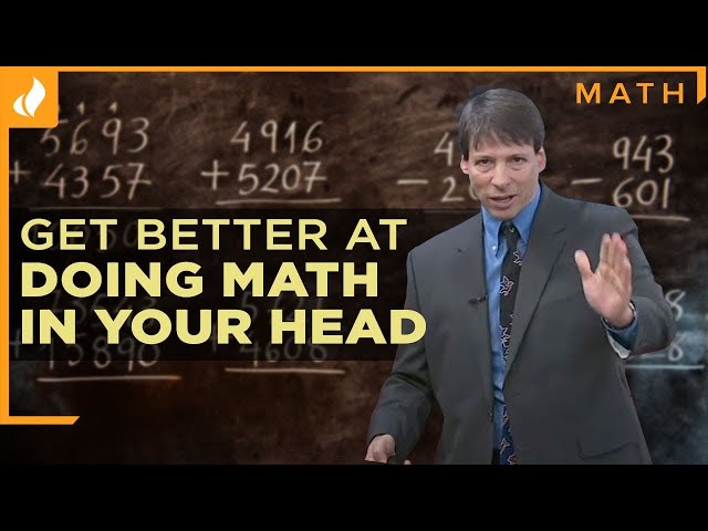 Mental Addition and Subtraction Tips — Math Tricks with Arthur Benjamin