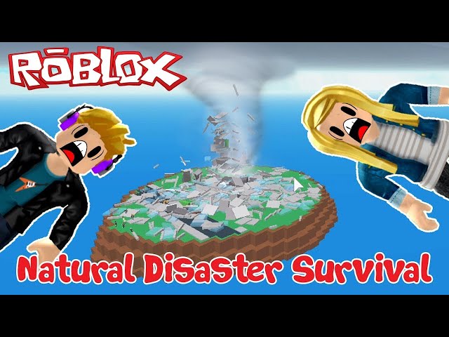 Natural Disaster - ROBLOX  (Gameplay, Part 1)