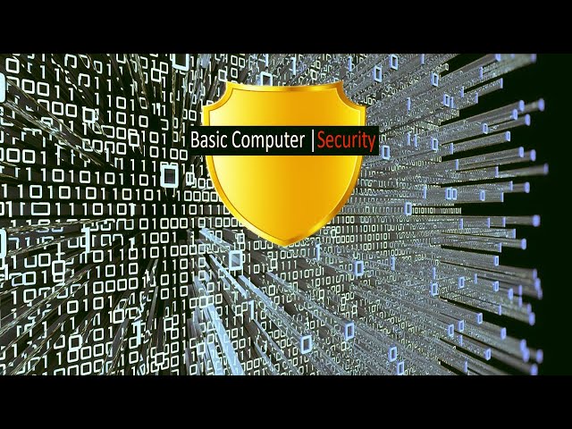 How to do your basic Computer Security Part 1