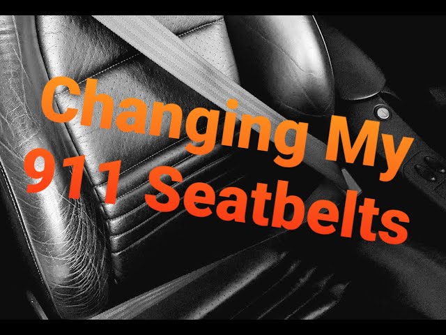 Changing My 911 Seatbelts