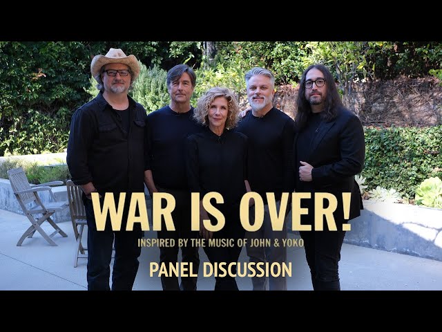 Panel Discussion: WAR IS OVER! Inspired by the Music of John & Yoko