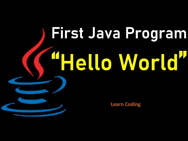 First Java Program | Java Hello World program | How to Compile & Run Java Program
