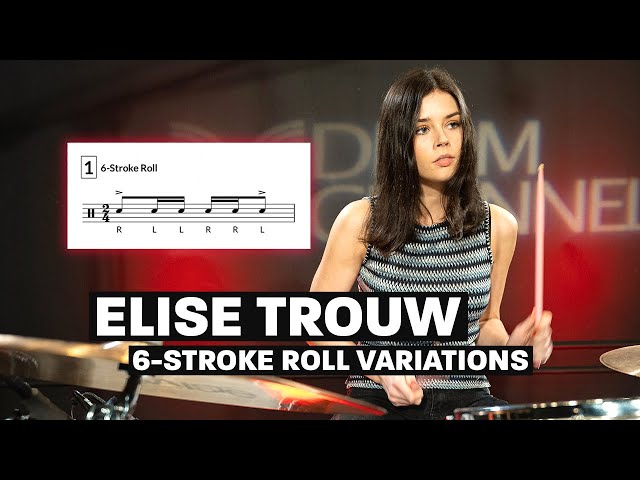 Elise Trouw Demonstrates Six-Stroke Roll Variations
