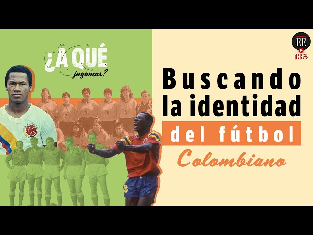 Genesis: buscando la identidad perdida del fútbol colombiano | El Espectador