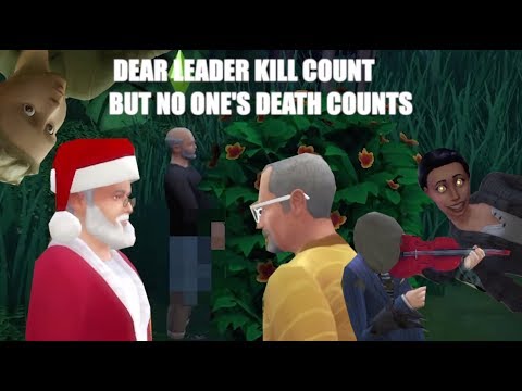 Dear Leader Kill Count Updated