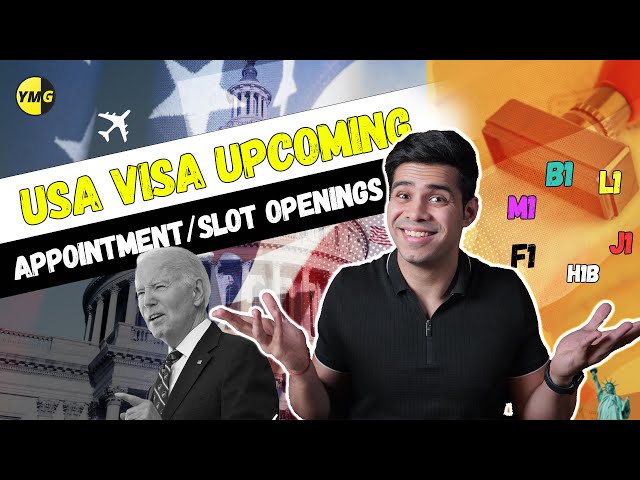 USA Visa Upcoming Appointment/Slot Openings | F-1, B-2, B-1, H-1B, J-1, J-2, M-1, M-2, H-4, L-1, L-2