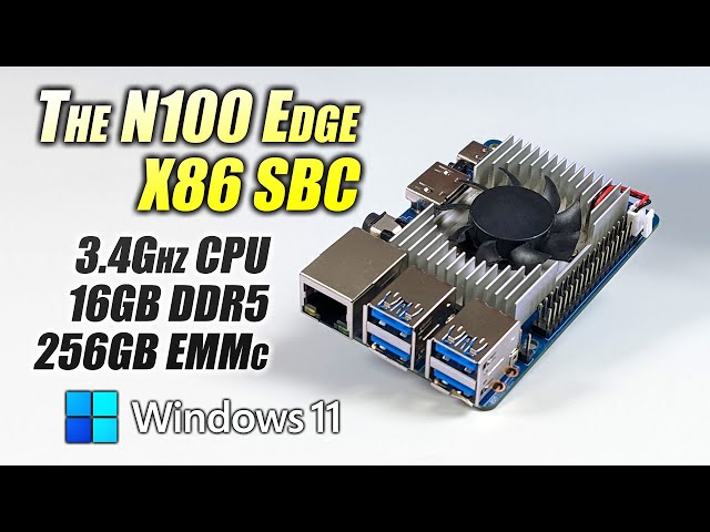 The All New N100 Edge Is A Fast Lower Cost X86 SBC That Runs Windows & Linux! Hands On