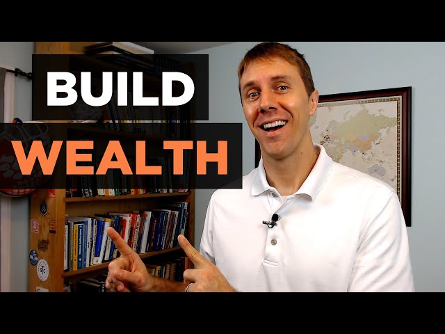 The 7 Best Strategies to Build Wealth With Real Estate