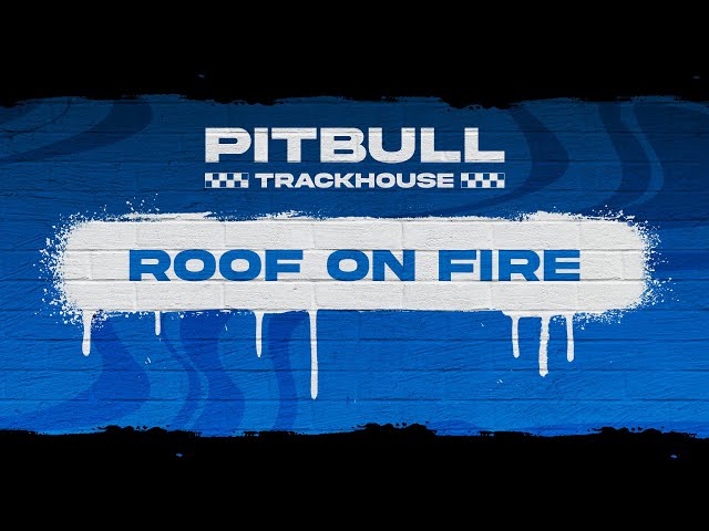 Pitbull - Roof on Fire (Visualizer)