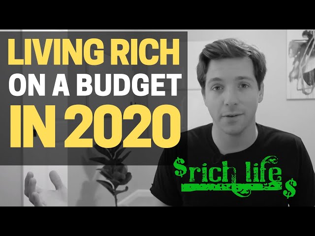 How to Live like the Rich on a BUDGET