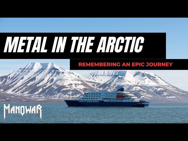 MANOWAR In The Arctic 🧊 Unforgettable Memories 🇳🇴 Never-before-seen footage