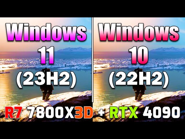Windows 11 (23H2) vs Windows 10 (22H2) | Is Windows 10 Still Better for Ryzen CPU for Gaming?