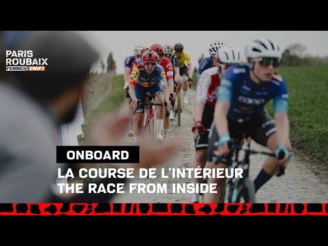Onboard best moments - Paris-Roubaix Femmes avec ZWIFT 2024