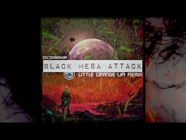 [SC]Smash3r - Black Mesa Attack (Little Orange UA Remix)