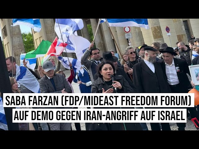 14.04.2024 Berlin Saba Farzan (FDP/Mideast Freedom Forum) auf Demo gegen Iran-Angriff auf Israel