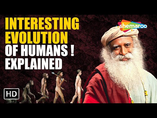 Theory of Evolution - 15,000 Years Before Charles Darwin! - Sadhguru