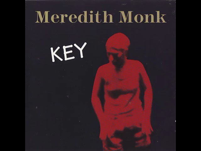 Meredith Monk – Vision