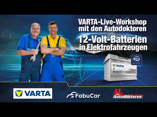 VARTA-Live-Workshop mit den Autodoktoren | 12-Volt-Batterien in Elektrofahrzeugen | FabuCar