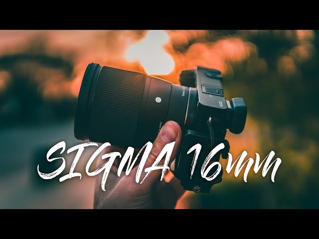 Sigma 16mm 1.4 Review [Sony e mount] - Is it too good to be true?