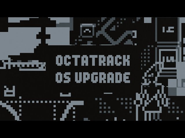 Octatrack OS Upgrade