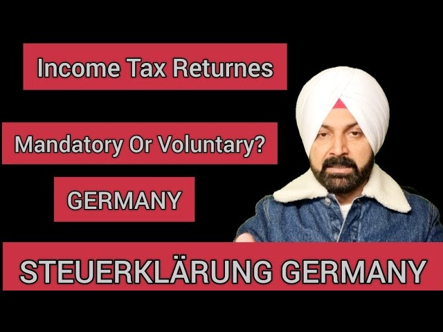 Tax Returnes Germany Mandatory Or Voluntary | New Update By Love Singh M