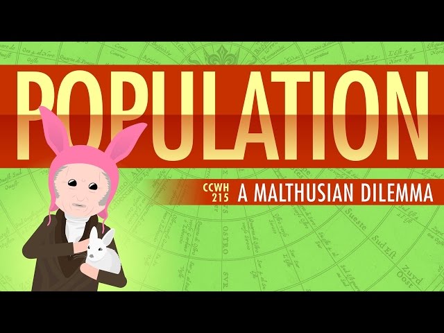 Population, Sustainability, and Malthus: Crash Course World History 215