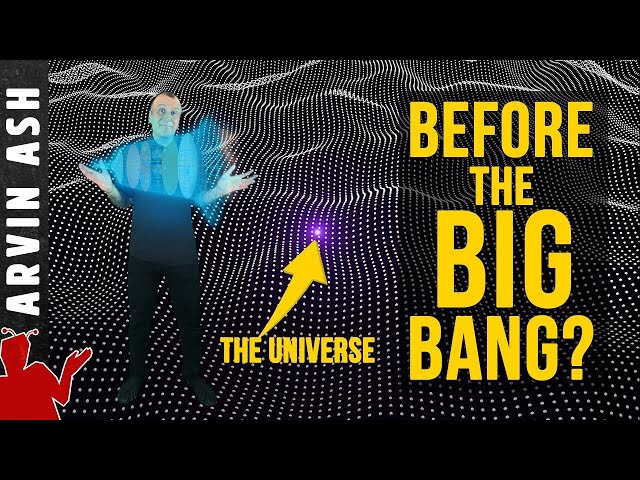 What Was There Before the Big Bang? 3 Good Hypotheses!