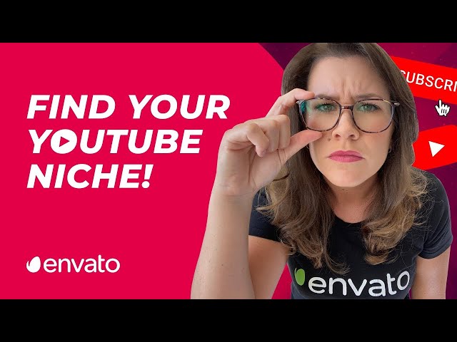How To Find Your YouTube Niche