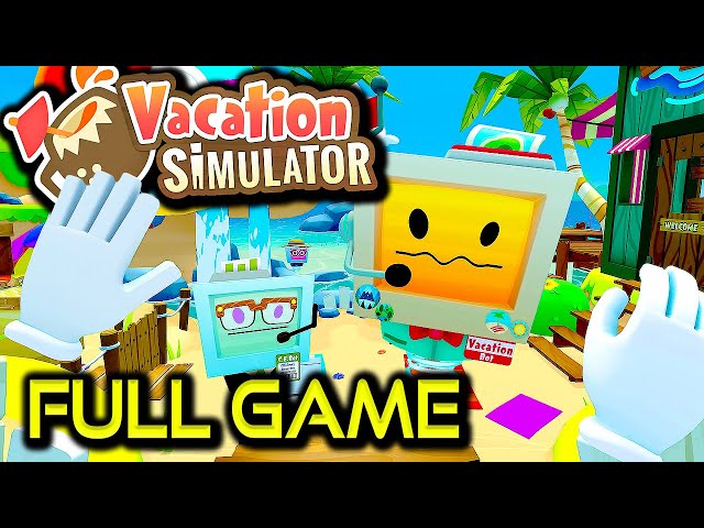 Vacation Simulator | ALL MEMORIES | Full Game Walkthrough | No Commentary