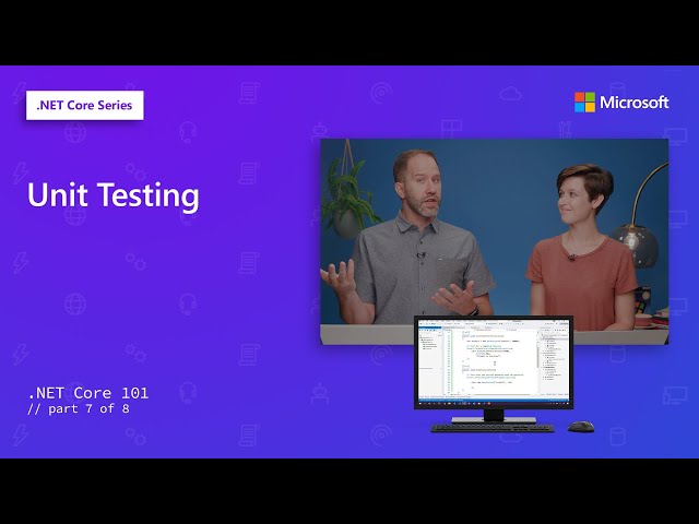 Unit Testing | .NET Core 101 [7 of 8]