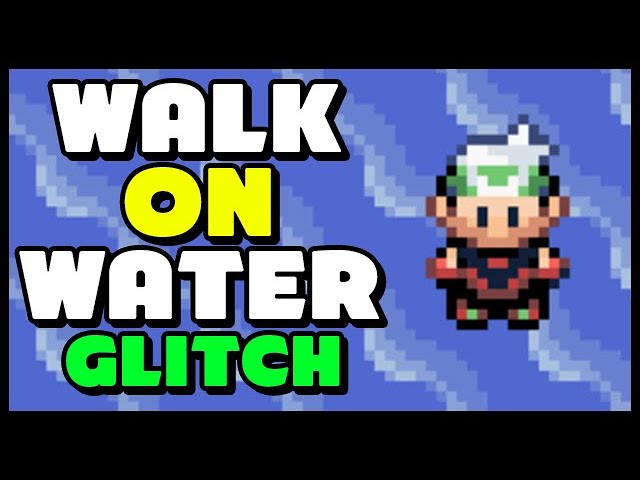 The WALK ON WATER & SURF ON LAND Glitches in Pokemon Ruby, Sapphire & Emerald