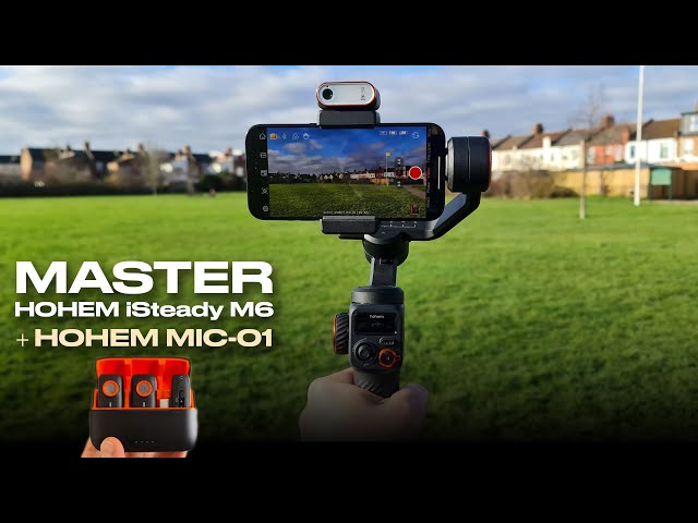 Master your Hohem iSteady M6 - Hohem MIC-01 - Review & Tutorial
