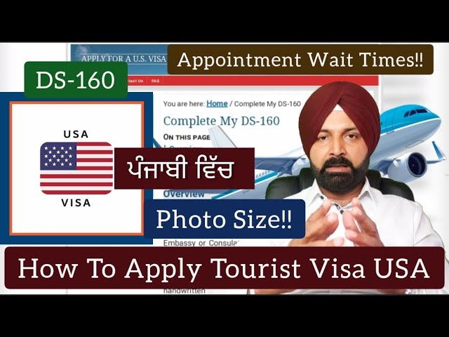 How To Apply Tourist Visa For Usa Love singh M, English Top Punjabi,Step By Step Procces