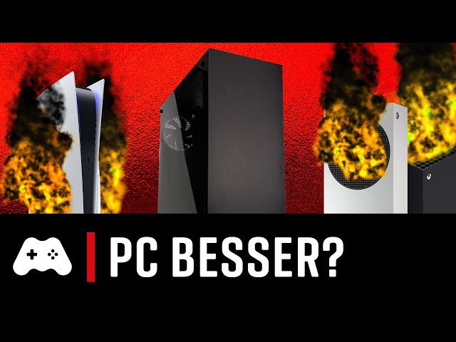 Ist der PC immer “besser” als Konsolen?