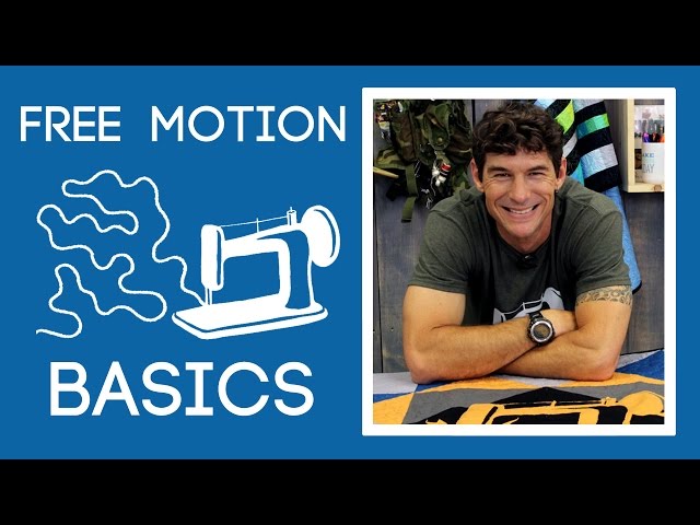 Free Motion Basics: Easy Quilting Instruction with Rob Appell of Man Sewing