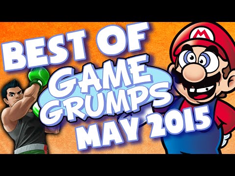 BEST OF Game Grumps - May 2015