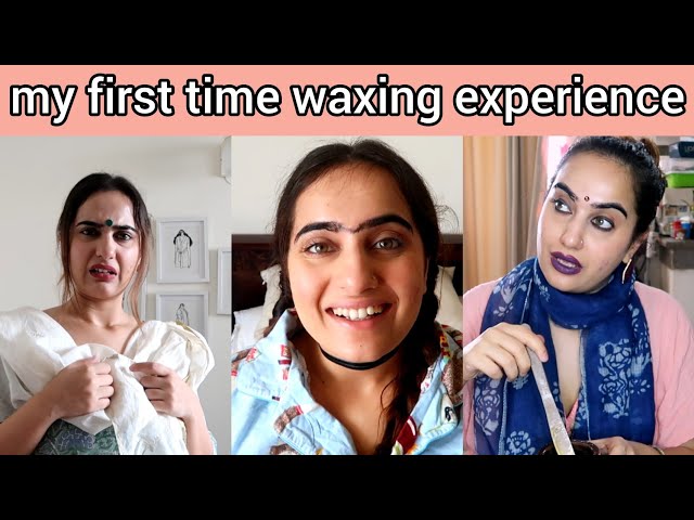 My First Time Waxing Experience | Kusha Kapila