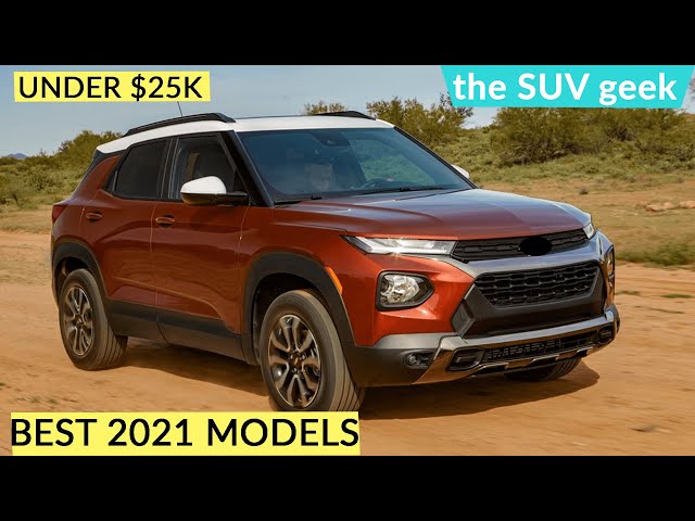 Best Subcompact SUV Crossovers for 2021 – Cheap SUVs UNDER $25K