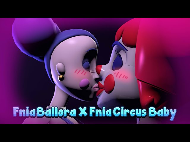 💙 Fnia Ballora X Fnia Circus Baby KISS ! (FNAF 5_SFM-Sexy) 💙