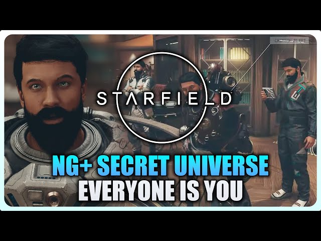 Starfield - Everyone is you at the Lodge (NG+ Secret Universe)
