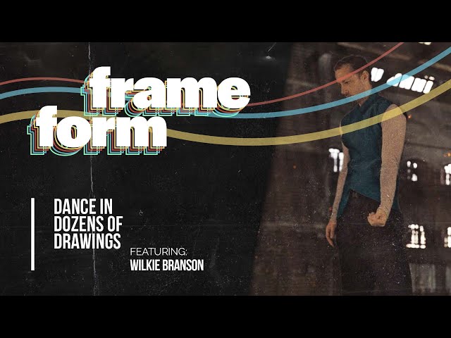 Frameform | Dance in Dozens of Drawings