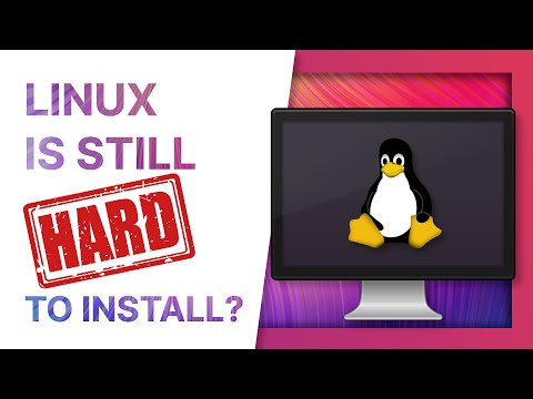 LINUX is still HARD to install?