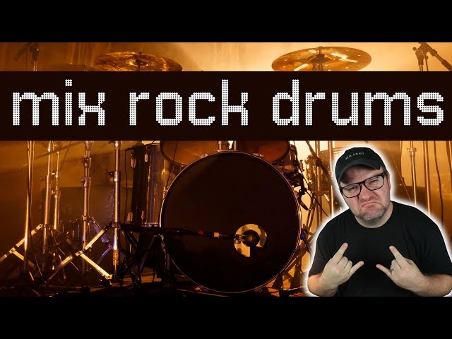 How to Mix Rock Drums in Minutes