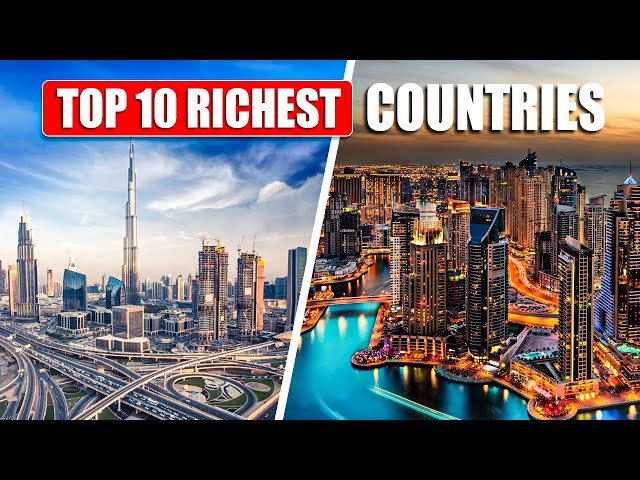 Top 10 RICHEST Countries in the World