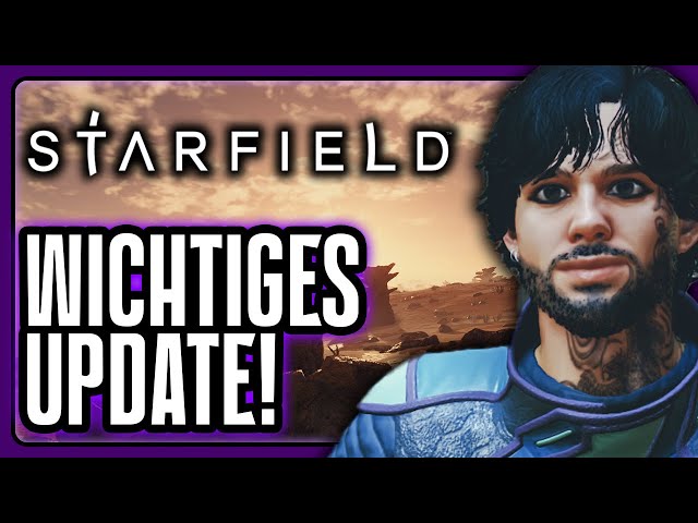 Starfield hat ein WICHTIGES Update erhalten